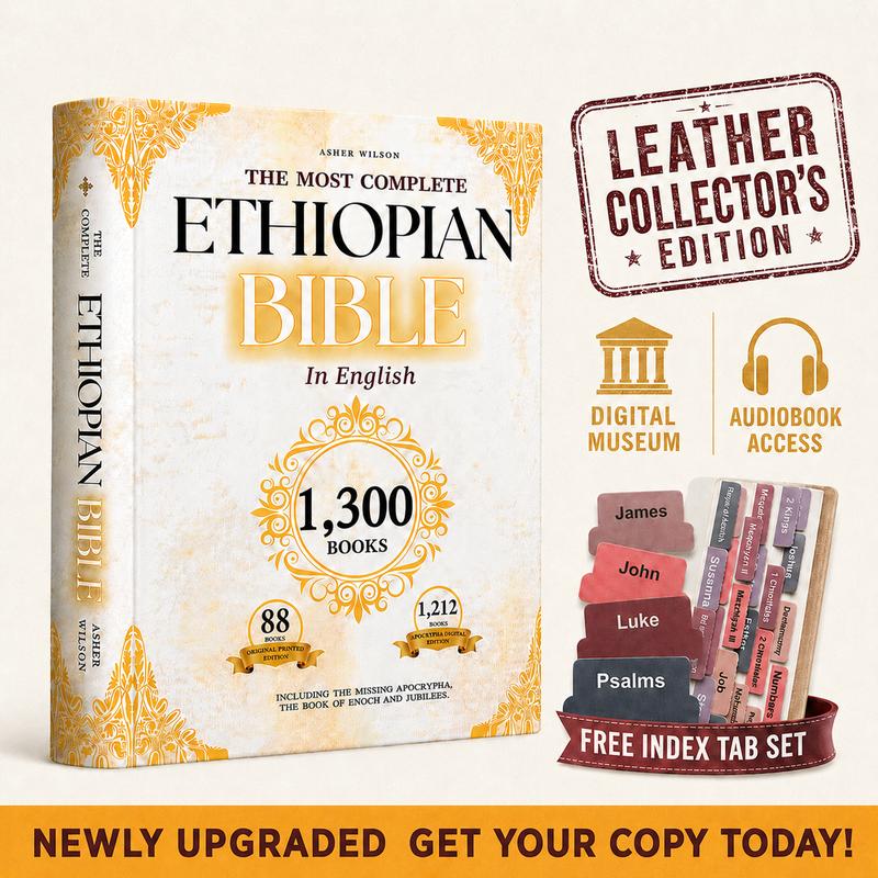 The Haven & Hazel™ Most Complete Ethiopian Bible